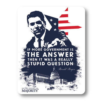 Reagan Stupid Question | Decal - 4"